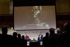 “Universities and Slavery: Bound by History" Conference Keynote